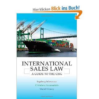 International Sales Law (Guide to the Cisg): Ingeborg Schwenzer: Fremdsprachige Bücher