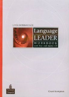 Language Leader Upper Intermediate Workbook with Key and Audio CD: Grant Kempton: Fremdsprachige Bücher
