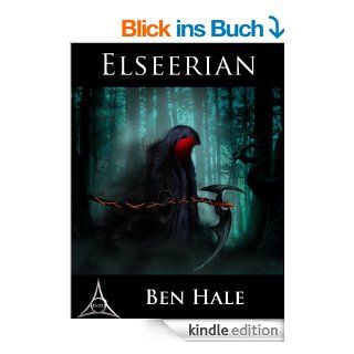 Elseerian: The Second Draeken War #1 (The Chronicles of Lumineia) (English Edition) eBook: Ben Hale: Kindle Shop