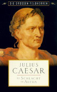 Die groen Feldherren   Julius Caesar: Die Schlacht um Alesia [VHS]: Phil Grabsky: VHS