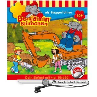 Benjamin als Baggerfahrer Benjamin Blmchen 109 (Hörbuch Download): Vincent Andreas, Jrgen Kluckert, Katja Primel, Joachim Nottke: Bücher