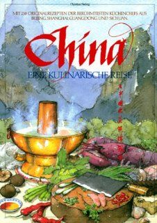 China, eine kulinarische Reise: Julia Roles, Kevin Sinclair: Bücher