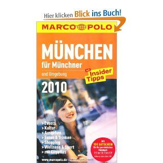 Mnchen fr Mnchner 2010: Franz Kotteder, Amadeus Danesitz, Nicole Wagenstetter: Bücher