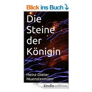 Die Steine der Knigin eBook: Heinz Dieter Muenstermann: Kindle Shop