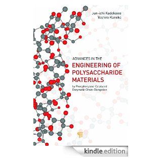 Engineering of Polysaccharide Materials: by Phosphorylase Catalyzed Enzymatic Chain Elongation eBook: Jun ichi Kadokawa: Kindle Shop