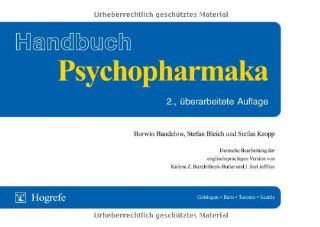 Handbuch Psychopharmaka: Borwin Bandelow, Stefan Bleich, Stefan Kropp: Bücher