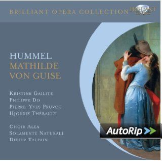 Brilliant Opera Collection: Hummel   Mathilde: Musik