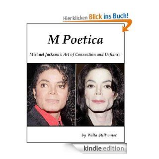 M Poetica: Michael Jackson's Art of Connection and Defiance (English Edition) eBook: Willa Stillwater: Kindle Shop