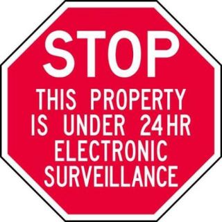 LYLE ST 030 12HA Sign, Property Under 24Hr Surveillance