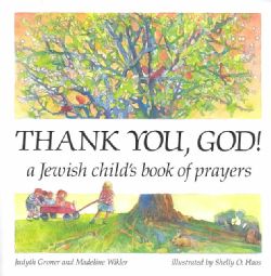 Thank You, God!: A Jewish Childs Book of Prayers (Paperback