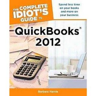 Idiots Guide to Quickbooks 2012 (Paperback)