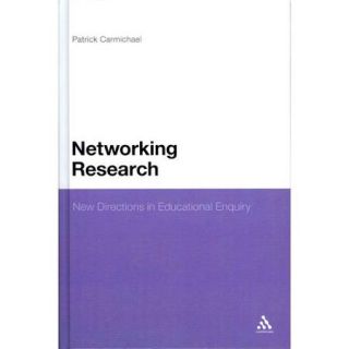 Networking Research: New Directions in Educational Enquiry