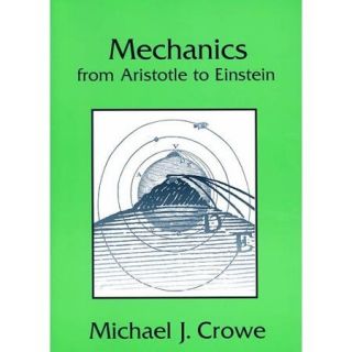 Mechanics from Aristotle to Einstein