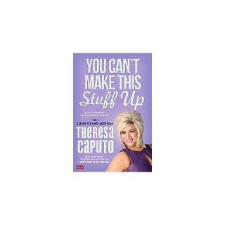 You Cant Make This Stuff Up (Hardcover)