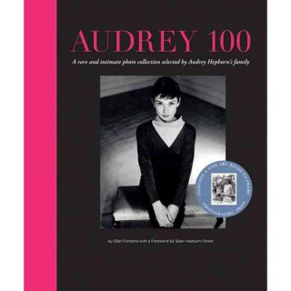 Audrey 100: A Rare and Intimate Photo Collection Selected by Audrey Hepburn's Family