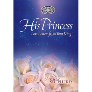 His Princess: Love Letter from Your King