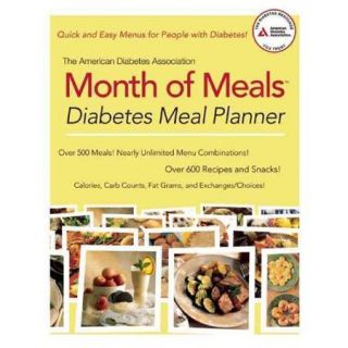 The American Diabetes Assocation Month of Meals: Diabetes Meal Planner