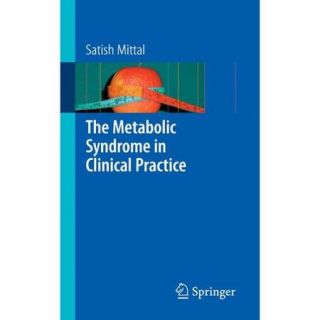 The Metabolic Syndrome in Clinical Practice