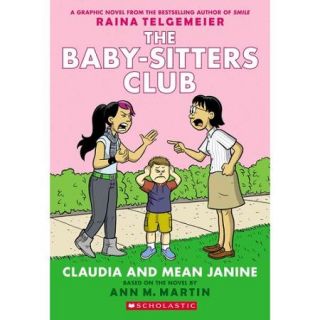 The Baby Sitters Club 4: Claudia and Mean Janine