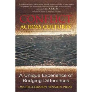 Conflict Across Cultures: A Unique Experience of Bridging Differences