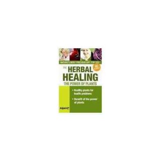 Herbal Healing: Your Guide to Healing Plants
