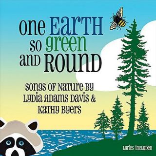 One Earth So Green and Round: Songs of Nature
