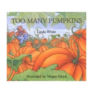 Too Many Pumpkins (Reprint) (Paperback)