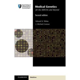 Medical Genetics for the MRCOG and Beyond
