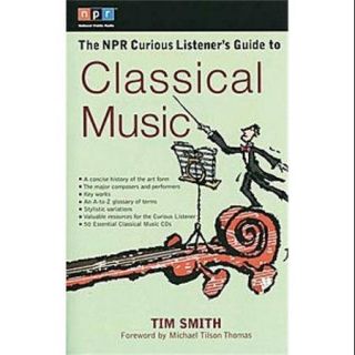 Alfred The NPR Curious Listener's Guide to Classical Music