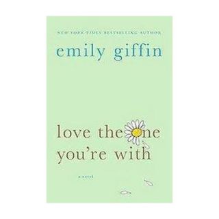 Love the One Youre With (Reprint) (Paperback)