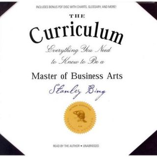 The Curriculum: Everything You Need to Know to Be a Master of Business Arts: Library Edition