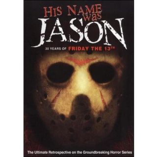 His Name Was Jason: 30 Years Of Friday The 13th