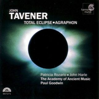 Tavener: Total Eclipse, etc / Goodwin, Harle, Rozario, et al