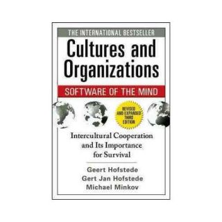 Cultures and Organizations: Software of the Mind: Intercultural Cooperation and Its Importance for Survival