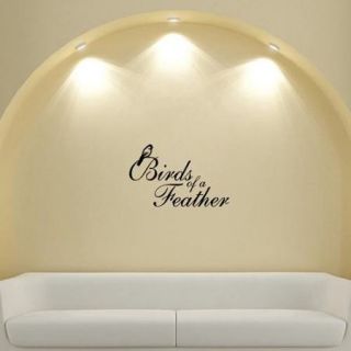 'Birds of a Feather' Quote Vinyl Wall Decal Sticker