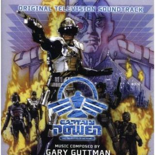 Guttman,Gary: Captain Power & Soldiers Of Future   Tv O.S.T