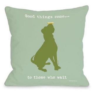 Good Things Come Dod Throw Pillow 26 x 26 Pillow