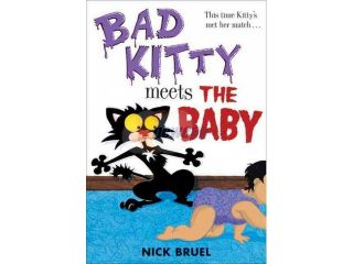 Bad Kitty Meets the Baby Bad Kitty