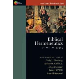 Biblical Hermeneutics: Five Views