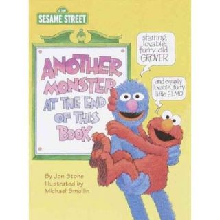 Another Monster at the End of This Book: Starring Lovable, Furry Old Grover, and Equally Lovable, Furry Little Elmo