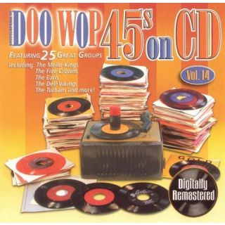 Doo Wop 45s on CD, Vol. 14