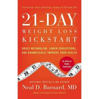 21 Day Weight Loss Kickstart: Boost Metabolism, Lower Cholesterol, and Dramatically Improve Your Health
