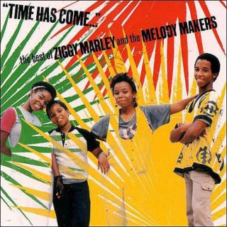 Time Has Come: The Best of Ziggy Marley & the Melody Makers