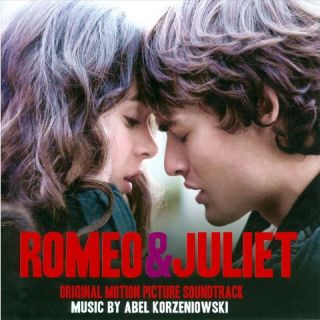 Romeo & Juliet (2013) (Original Motion Picture Soundtrack)