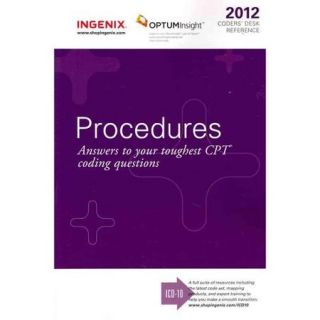 Coders' Desk Reference for Procedures 2012