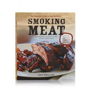 "Smoking Meat" Cookbook by Jeff Phillips   7909306