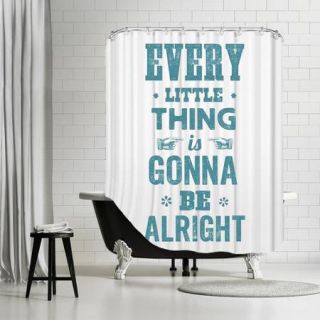 Americanflat ''Every Little Thing is Gonna Be Alright'' Shower Curtain
