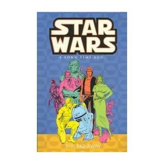 Star Wars a Long Time Ago (Far, Far Away) (Volume 7) (Paperback