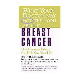 What Your Doctor May Not Tell You About (Reprint) (Paperback)