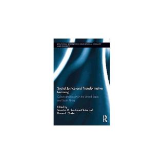 Social Justice and Transformative Learni ( Routledge Research in